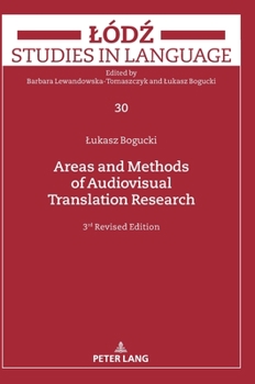 Hardcover Areas and Methods of Audiovisual Translation Research: Third Revised Edition Book