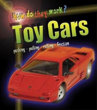 Toy Cars - Book  of the How Do They Work?