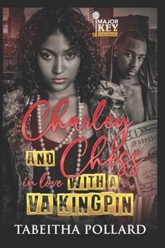 Paperback Charley & Chess: In Love with a VA Kingpin Book