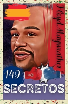 Paperback Floyd Mayweather: 149 Secretos [Spanish] Book