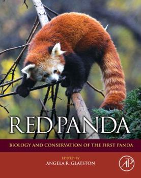 Hardcover Red Panda: Biology and Conservation of the First Panda Book