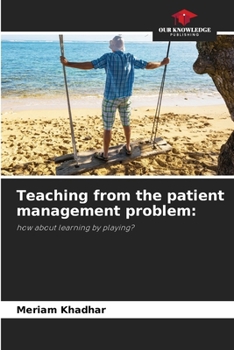 Paperback Teaching from the patient management problem Book