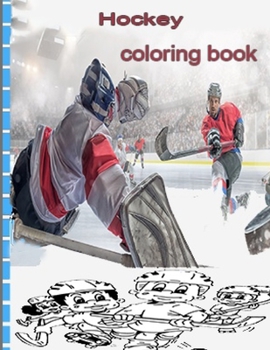 Paperback Hockey coloring book: Nhl National Hockey League Coloring Book: Great Gift Adult Coloring Books For Women And Men Book