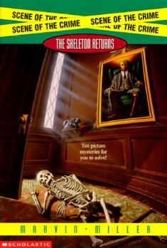 Paperback Scene of the Crime: The Skeleton Returns Book