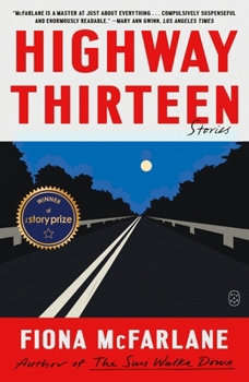 Paperback Highway Thirteen: Stories Book