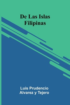 Paperback De Las Islas Filipinas [Spanish] Book