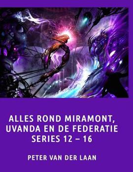 Paperback Alles rond Miramont, Uvanda en de Federatie Series 12-16 [Dutch] Book