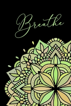 Paperback Breathe: A Blank Journal For Peaceful and Mindful Meditation Book