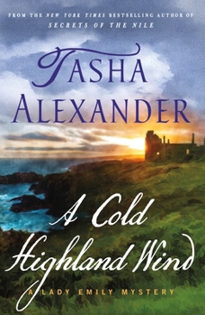 Paperback A Cold Highland Wind: A Lady Emily Mystery Book
