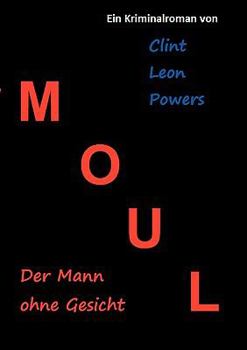 Paperback Moul - Der Mann ohne Gesicht [German] Book