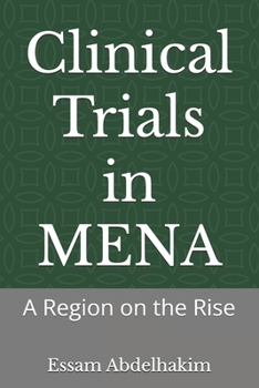 Paperback Clinical Trials in MENA: A Region on the Rise Book