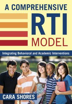 Paperback A Comprehensive RTI Model: Integrating Behavioral and Academic Interventions Book