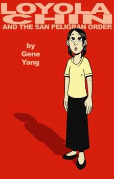 Paperback Loyola Chin And The San Peligran Order Book