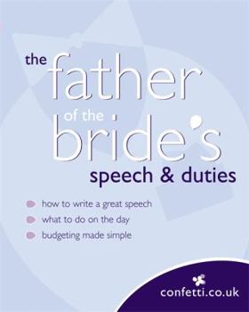 Paperback The Father of the Bride's Speech and Duties Book