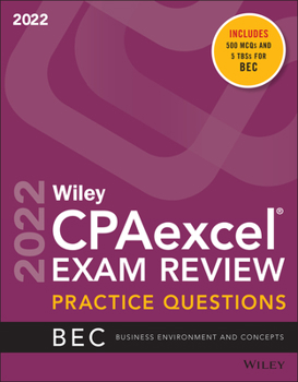 Paperback Wiley's CPA Jan 2022 Practice Questions: Business Environment and Concepts Book
