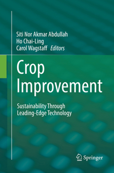 Paperback Crop Improvement: Sustainability Through Leading-Edge Technology Book