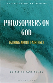 Paperback Philosophers on God: Talking about Existence Book