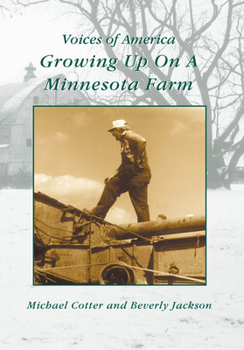 Paperback Growing Up on a Minnesota Farm Book