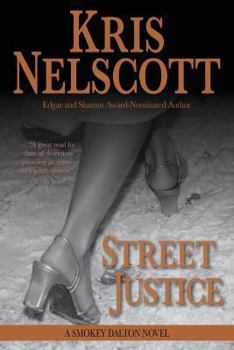 Paperback Street Justice: A Smokey Dalton Novel Book