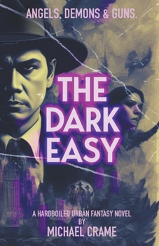 Paperback The Dark Easy Book