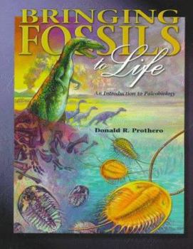 Paperback Bringing Fossils to Life: An Introduction to Paleobiology Book