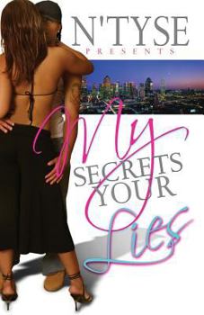 Paperback My Secrets Your Lies Book