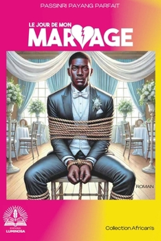 Paperback Le jour de mon mariage [French] Book