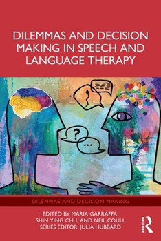 Paperback Dilemmas and Decision Making in Speech and Language Therapy Book