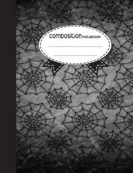 Paperback Composition Notebook, 8.5 x 11, 110 pages: cobweb Halloween: (School Notebooks) Book