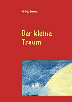 Paperback Der kleine Traum [German] Book