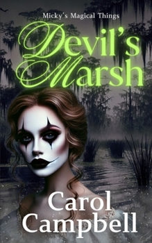 Devil's Marsh (The Tales of Bayou Vista)
