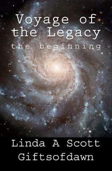 Paperback Gifts of Dawn "Voyage of the Legacy" Book