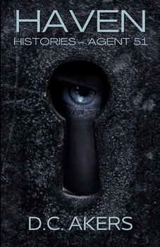 Haven Histories: Agent 51 - Book  of the Haven
