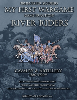 River Riders. Artillery & Cavalry (My First Wargame)