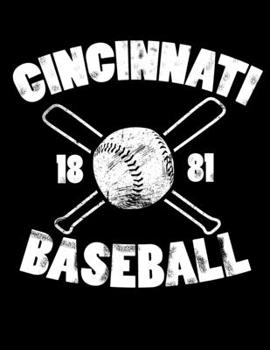 Paperback Cincinnati Baseball: Vintage and Distressed Cincinnati Baseball Notebook for Baseball Lovers Book