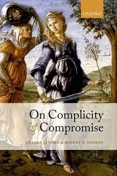 Paperback On Complicity and Compromise Book