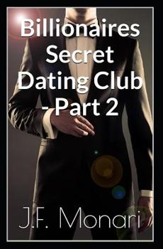 Paperback Billionaires Secret Dating Club - Part 2 Book