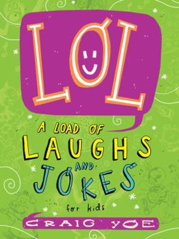 Paperback Lol: A Load of Laughs and Jokes for Kids Book