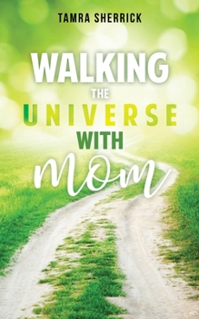 Paperback Walking the Universe with Mom Book