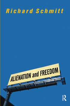 Hardcover Alienation And Freedom Book