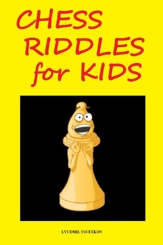 Paperback Chess Riddles for Kids Book