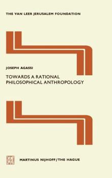Hardcover Towards a Rational Philosophical Anthropology Book