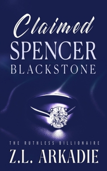 Claimed (The Boss Billionaire)