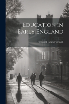 Paperback Education in Early England Book