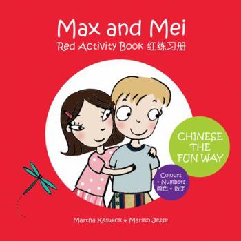 Paperback Max and Mei Red Activity Book - Colours and Numbers (English and Chinese Edition) Book