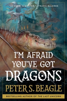 Hardcover I'm Afraid You've Got Dragons Book