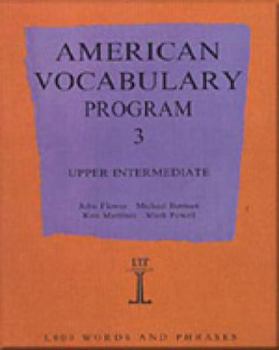 Paperback American Vocabulary Program 3: Upper Intermediate Book