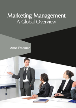 Hardcover Marketing Management: A Global Overview Book