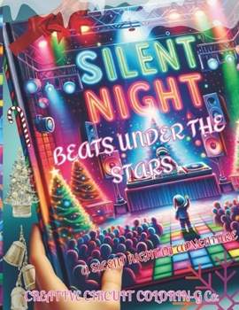 Paperback 'Silent Night, Spinning Bright: AI DJ Holiday Magic Coloring Book" TURN THE TABLES Book