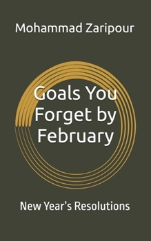 Paperback Goals You Forget by February: New Year's Resolutions Book
